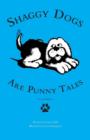 Shaggy Dogs Are Punny Tales - Book