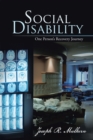 Social Disability : One Person's Recovery Journey - eBook