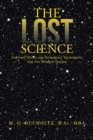 The Lost Science : Esoteric Math and Astrology Techniques for the Market Trader - Book