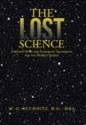 The Lost Science : Esoteric Math and Astrology Techniques for the Market Trader - Book