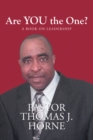 Are You the One? : A Book on Leadership - eBook