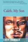 Caleb, My Son - eBook