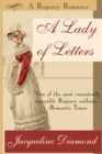 Lady of Letters: A Regency Romance - eBook