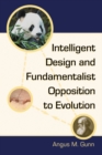Intelligent Design and Fundamentalist Opposition to Evolution - eBook