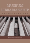 Museum Librarianship, 2d ed. - eBook