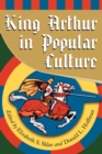 King Arthur in Popular Culture - eBook