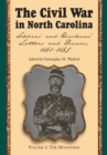 The Civil War in North Carolina, Volume 2: The Mountains : Soldiers' and Civilians' Letters and Diaries, 1861-1865 - eBook
