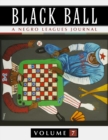 Black Ball: A Negro Leagues Journal, Vol. 7 - eBook