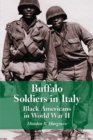 Buffalo Soldiers in Italy : Black Americans in World War II - eBook