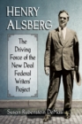 Henry Alsberg : The Driving Force of the New Deal Federal Writers' Project - eBook