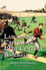 Labor and Capital in 19th Century Baseball - eBook