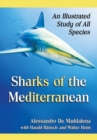 Sharks of the Mediterranean : An Illustrated Study of All Species - Book