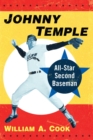 Johnny Temple : All-Star Second Baseman - Book