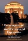 Encyclopedia of World's Fairs and Expositions - Book