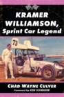 Kramer Williamson, Sprint Car Legend - Book