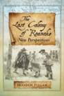 The Lost Colony of Roanoke : New Perspectives - Book