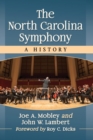 The North Carolina Symphony : A History - Book