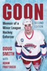 Goon : Memoir of a Minor League Hockey Enforcer - Book