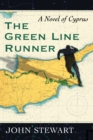 The Green Line Runner : A Novel of Cyprus - Book