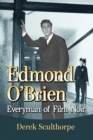 Edmond O'Brien : Everyman of Film Noir - Book
