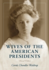 Wives of the American Presidents, 2d ed. - Book
