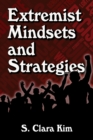 Extremist Mindsets and Strategies - Book
