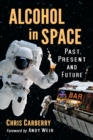 Alcohol in Space : Past, Present and Future - Book