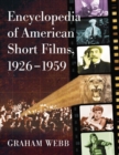 Encyclopedia of American Short Films, 1926-1959 - Book