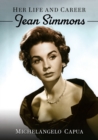 Jean Simmons : Her Life and Career - Book