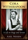 Cora Witherspoon : A Life on Stage and Screen - Book