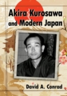 Akira Kurosawa and Modern Japan - Book