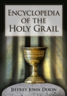 Encyclopedia of the Holy Grail - Book