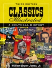 Classics Illustrated : A Cultural History - Book