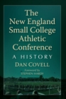 The New England Small College Athletic Conference : A History - Book