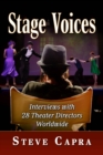 Stage Voices : Interviews with 28 Theater Directors Worldwide - Book