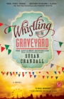 Whistling Past the Graveyard - eBook