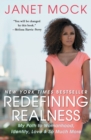 Redefining Realness : My Path to Womanhood, Identity, Love & So Much More - Book