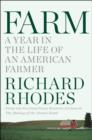 Farm : A Year in the Life of an American Farm - eBook