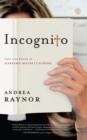 Incognito : Lost and Found at Harvard Divinity School - eBook