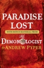 Paradise Lost : With bonus material from The Demonologist by Andrew Pyper - eBook