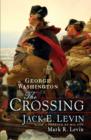 George Washington: The Crossing - eBook