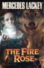 The Fire Rose - Book