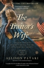 The Traitor's Wife : A Novel - Book