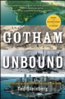 Gotham Unbound : The Ecological History of Greater New York - eBook