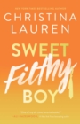 Sweet Filthy Boy - eBook