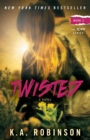 Twisted : Book 2 in the Torn Series - Book