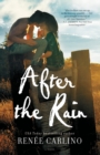 After the Rain : A Novel - Book