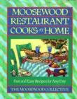 Moosewood Restaurant Cooks at Home : Moosewood Restaurant Cooks at Home - eBook