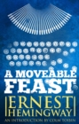 Moveable Feast: The Restored Edition - eBook
