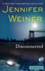 Disconnected : An eShort Story - eBook